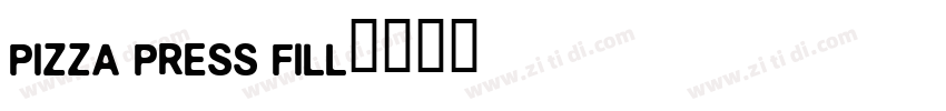 Pizza Press Fill字体转换